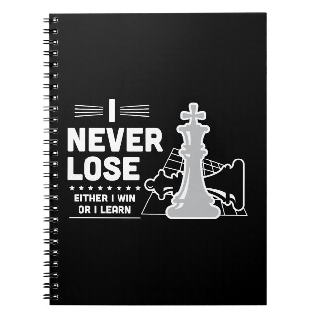 Motivational Never Lose Chess Quote Black White Notizblock (Vorderseite)