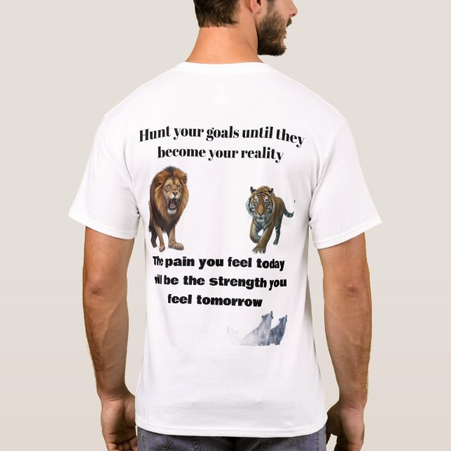Motivational Predator Art T-Shirt (Rückseite)