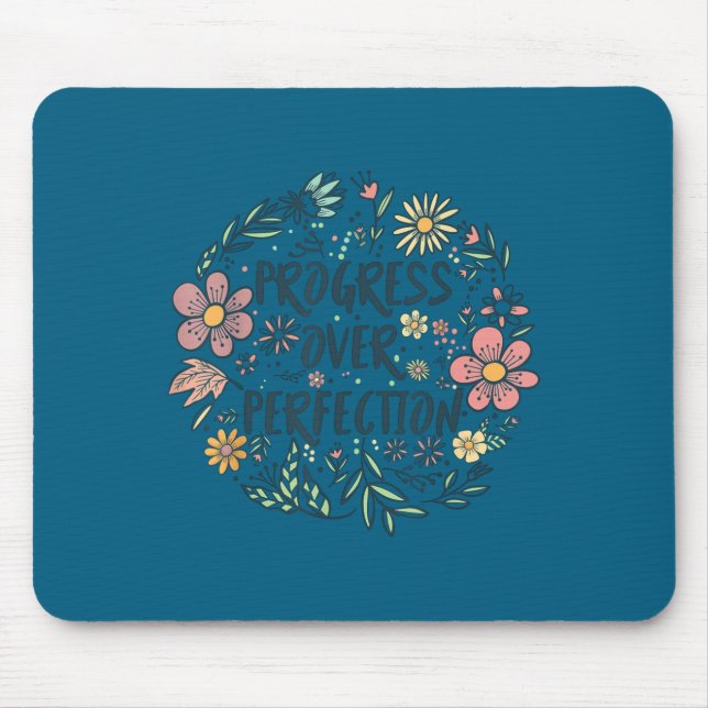 Motivational Progress Over Perfection Back To Scho Mousepad (Vorne)