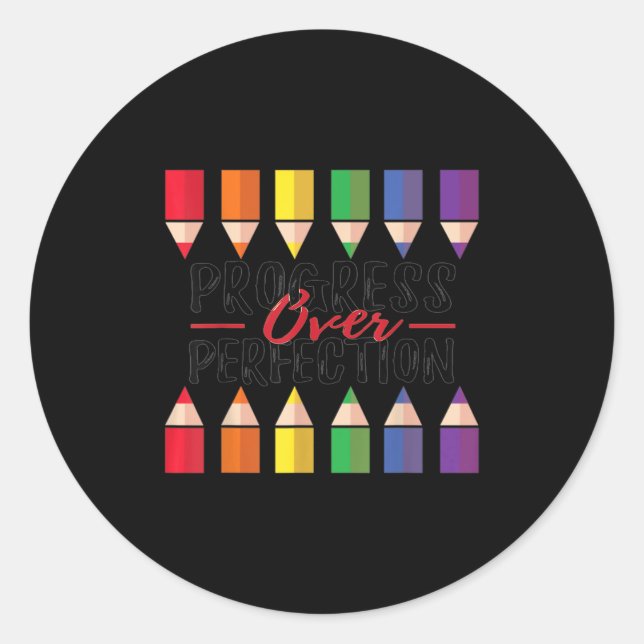 Motivational Progress Over Perfection Back To Scho Runder Aufkleber (Vorderseite)