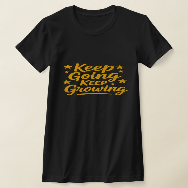 Motivational Quote T-Shirt for Women | Inspiring  (Ablage )