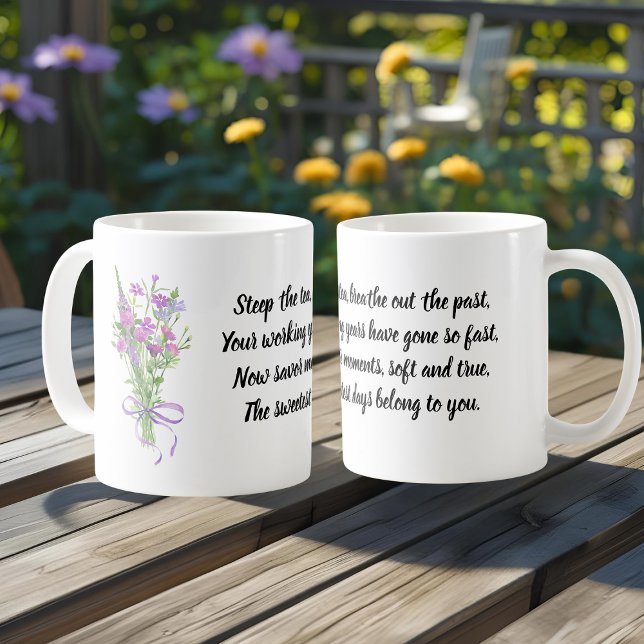 Motivational Retirement Quote Purple Wildflower Kaffeetasse (Von Creator hochgeladen)
