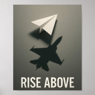 Motivational Rise Above Papierflugzeug Jet Schatte Poster