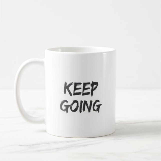 Motivational typography keep going paint stroke kaffeetasse (Links)