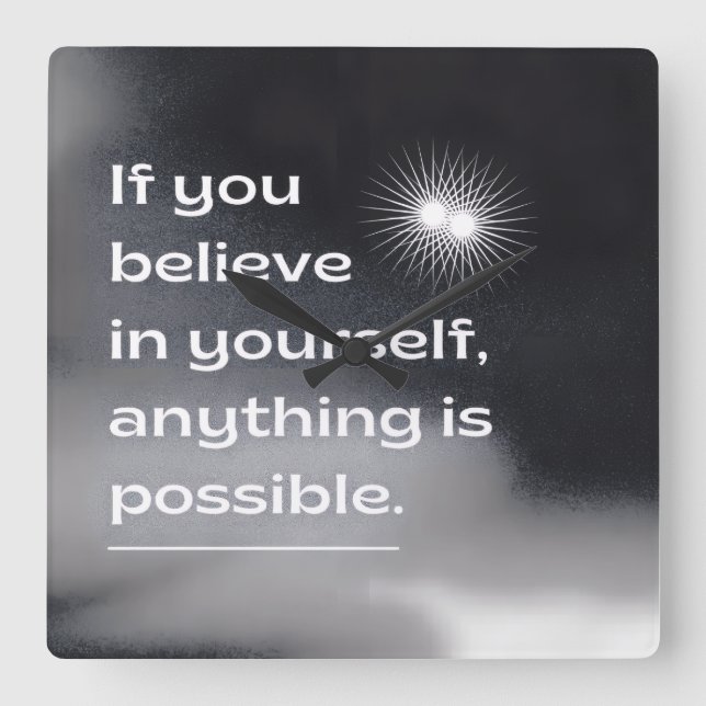 Motivational Wall Art | “Believe in Yourself” Mini Quadratische Wanduhr (Vorderseite)