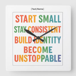 Motivational Wall Clock – Become Unstoppable Quadratische Wanduhr