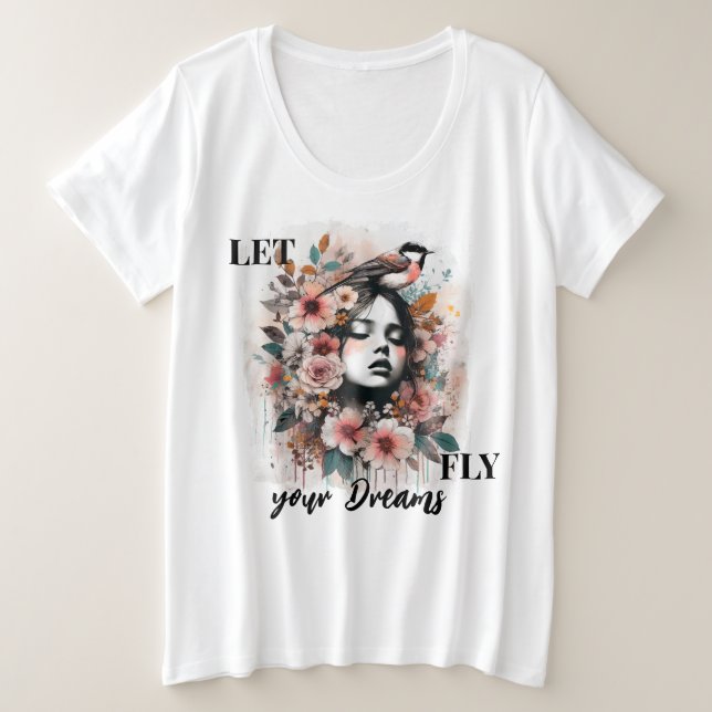 Motivational Woman with Flowers and Bird Design Große Größe T-Shirt (Design vorne)