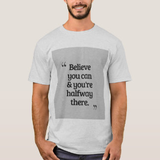 : Motivations-T-Shirt, Inspirierendes Zitat-Shirt, T-Shirt
