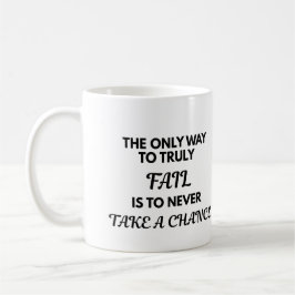 Motivations-Tasse - Der Einzige Weg Wirklich Zu Sc Kaffeetasse