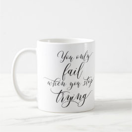 Motivations-Tasse Kaffeetasse