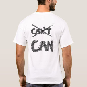 Motivations-Typografie-Design – „Ich kann“ Positiv T-Shirt