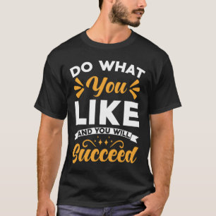 Motivationszitat Erfolgsaussage Retro T-Shirt