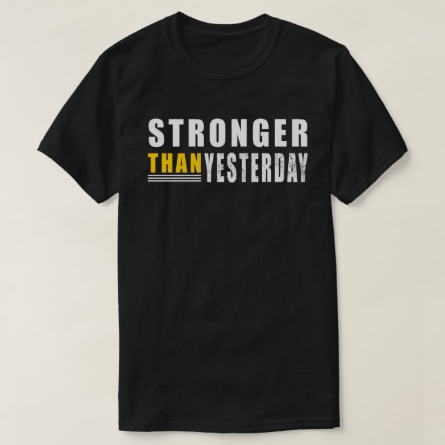 Motivierend als gestern Zitat T-Shirt (Design vorne)