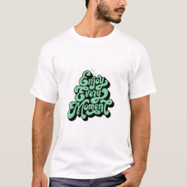 Motivierend Anführungszeichen Design T - Shirt