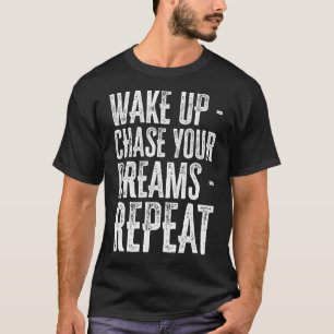 Motivierend Anführungszeichen, Träume, positive An T-Shirt