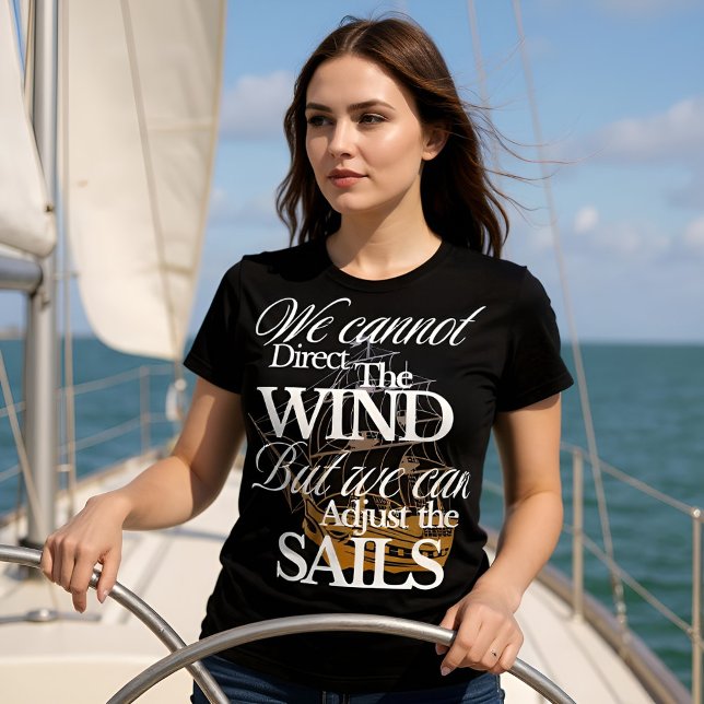 Motivierend B&W-Vintages Grafisches Angebot T-Shirt (Motivational Nautical T-shirt)