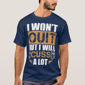 Motivierend Barbell Workout-Redewendungen T-Shirt