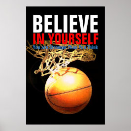 Motivierend Basketball glaubt an euch selbst Poster