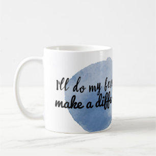 motivierend Bejahungen von Selbstwertungen Kaffeetasse