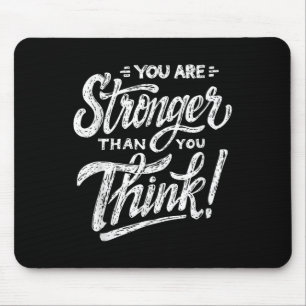 Motivierend bist du stärker als du denkst Sport Mousepad