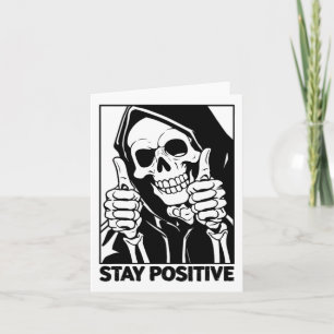 Motivierend Bleibe positive Skeletton Grim Sensenm Karte