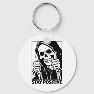 Motivierend Bleibe positive Skeletton Grim Sensenm Schlüsselanhänger