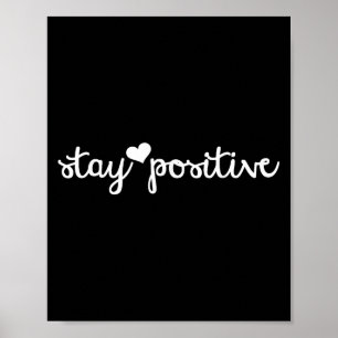 Motivierend Bleibe Positives S - Ermächtigung der Poster