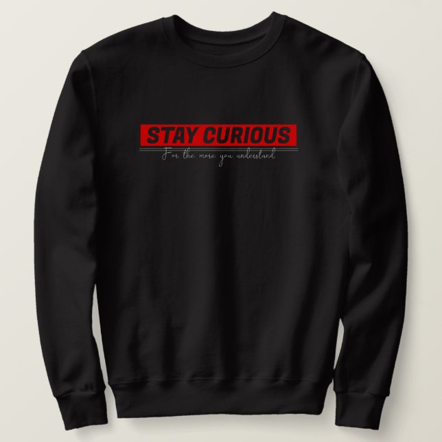 motivierend bleibe sweatshirt (Design vorne)