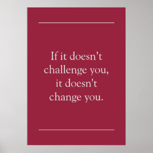 Motivierend Challenge Quote AZ Kardinal Red Poster