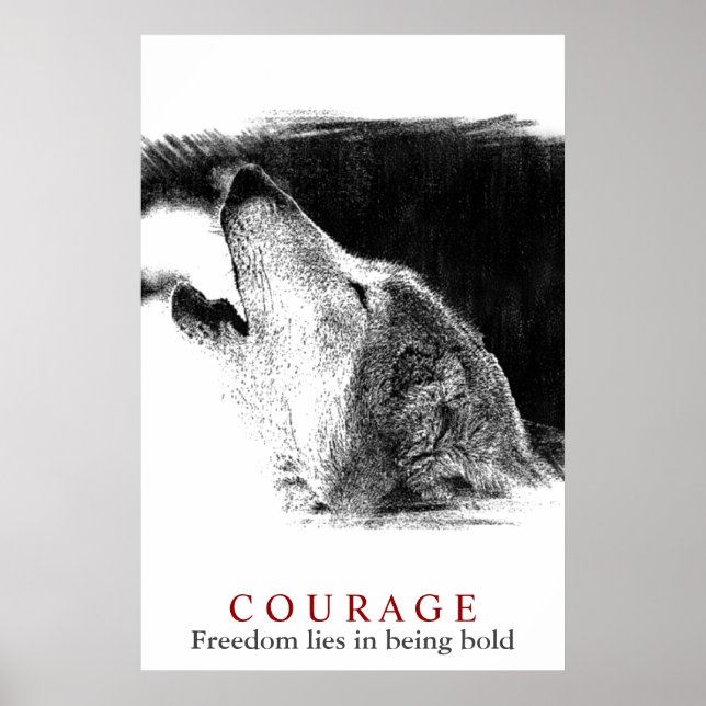 Motivierend Courage Quote Wolf Artwork Poster (Vorne)