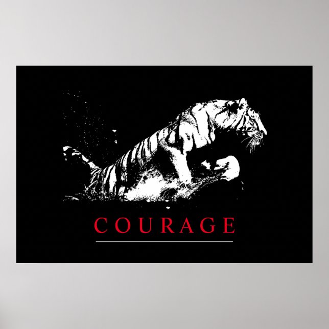 Motivierend Courage Tiger Poster (Vorne)