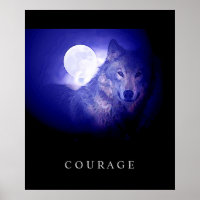 Motivierend Courage Wolf Blue Night Moon Poster