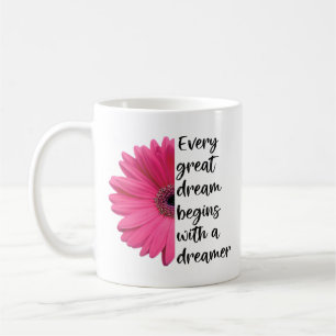 Motivierend Dreamer Pink Daisy Redewendungen Zitat Kaffeetasse
