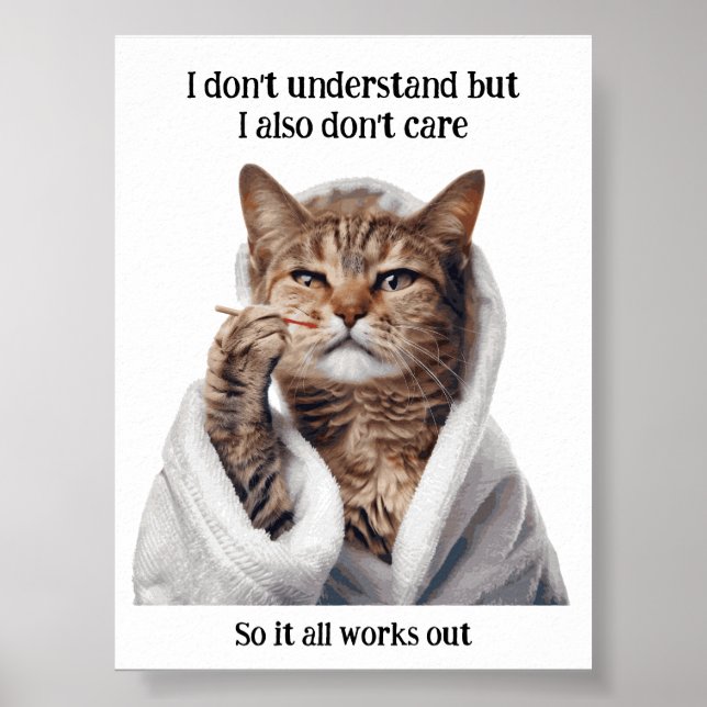 Motivierend Funny Inspiration Cat Poster (Vorne)