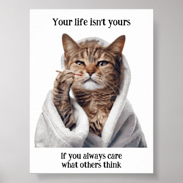 Motivierend Funny Inspiration Cat Poster (Vorne)