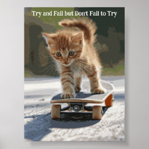 Motivierend Funny Inspiration Cat Poster