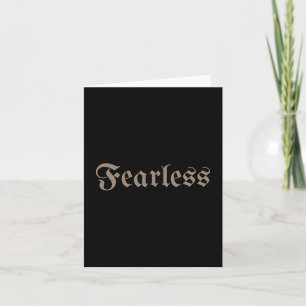 Motivierend, furchtloses Design für Männer, Frauen Karte