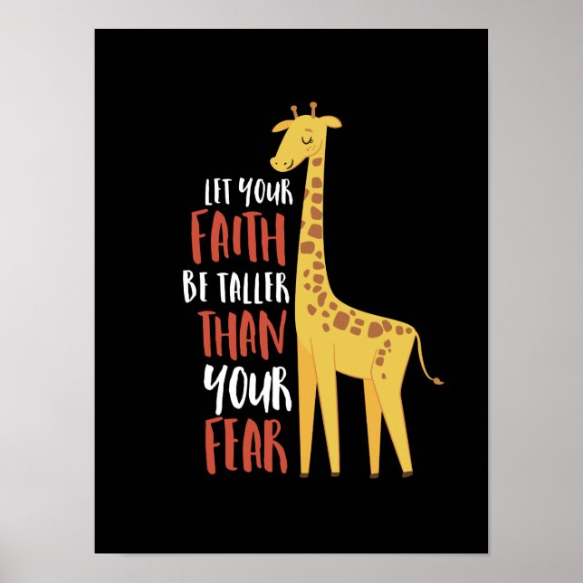 Motivierend Giraffe Faith größer als Angst Poster (Vorne)