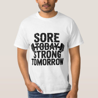 Motivierend - heute wund, morgen stark T-Shirt