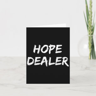 Motivierend Hope Dealer Karte