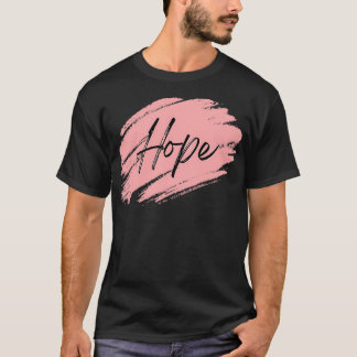 Motivierend Hope Motivierend Zitate von FUNPRINTS T-Shirt