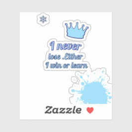 Motivierend_I verliert niemals, entweder ich gewin Aufkleber