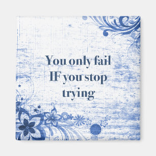 Motivierend Inspiration des Wort-Zitat-  für Magnet