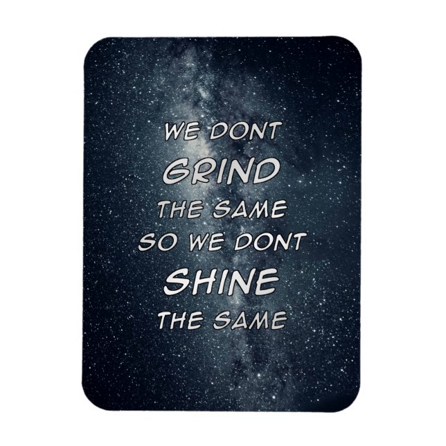 Motivierend Inspiration für die Grind- und Shine-S Magnet (Vertikal)