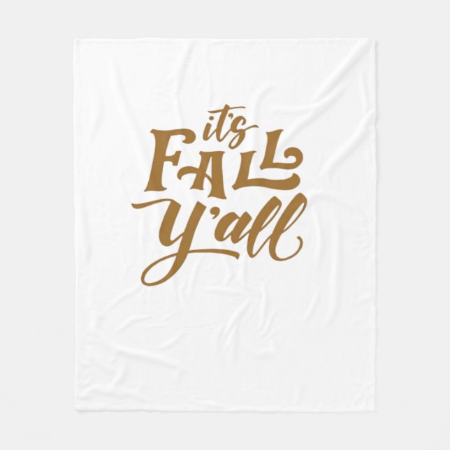 Motivierend inspirierendes Es ist Fall Y’all Typog Fleecedecke (Vorderseite)