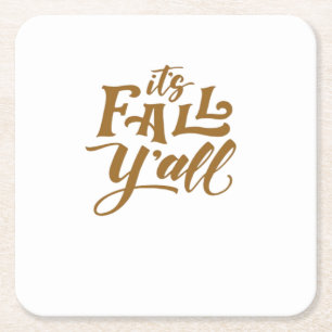 Motivierend inspirierendes Es ist Fall Y’all Typog Rechteckiger Pappuntersetzer