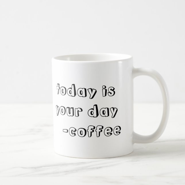 Motivierend Kaffee-Tasse Kaffeetasse (Rechts)