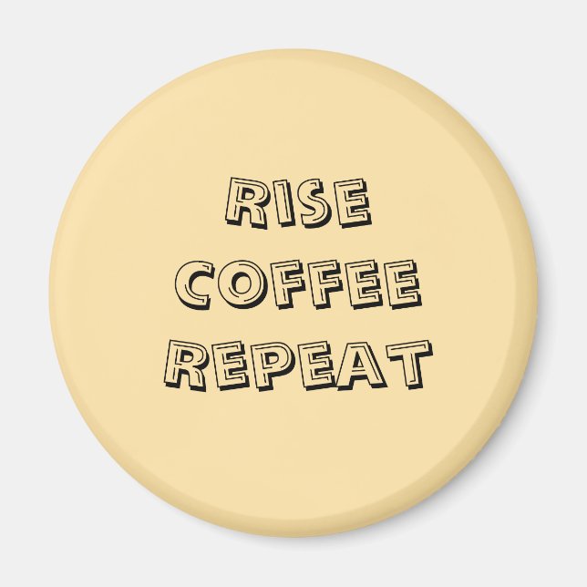 Motivierend Kaffeekonzept Magnet (Vorne)