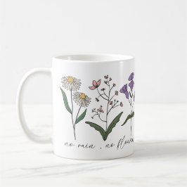 Motivierend | Kein Regen Keine Blume | Geschenk Kaffeetasse