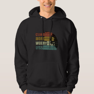 Motivierend KletterSprichwort Hoodie